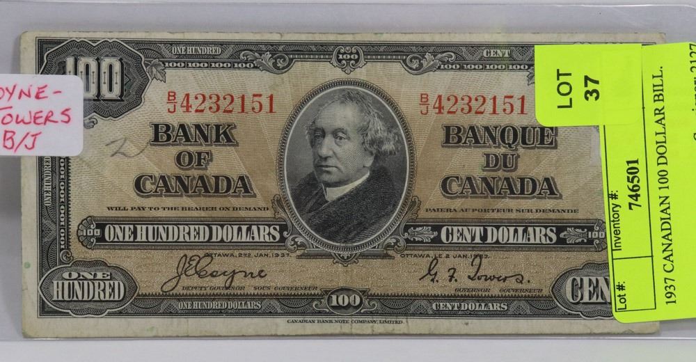 1937 CANADIAN 100 DOLLAR BILL. Kastner Auctions