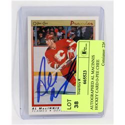 AUTOGRAPHED AL MACINNIS HOCKEY CARD O-PEE CHEE