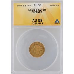 1875-S $2 1/2 Liberty Head Quarter Eagle Gold Coin ANACS MS58