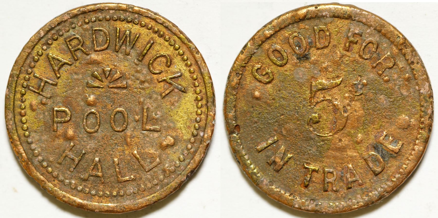 Hardwick Pool Hall Token 84327 - Holabird Western Americana Collections