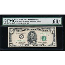 1950E $5 San Francisco Federal Reserve Note PMG 66EPQ