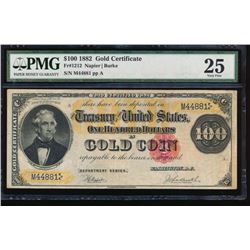 1882 $100 Gold Certificate PMG 25