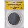 Image 1 : ND Commemorative Silver Dollar Planchet Coin ANACS MS60