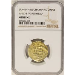 AH444-451 Ghaznavid Dinar A-1633 Farrukhzad Gold Coin NGC Genuine