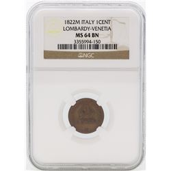 1822M Italy 1 Cent Lombardy-Venetia Coin NGC MS64 BN