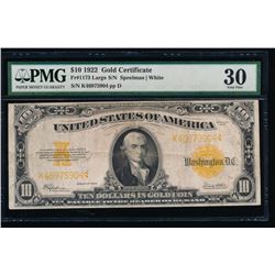 1922 $10 Gold Certificate PMG 30