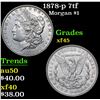 Image 1 : 1878-p 7tf Morgan Dollar $1 Grades xf+