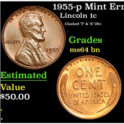 1955-p Mint Error Lincoln Cent 1c Grades Choice Unc BN