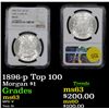 Image 1 : NGC 1896-P Morgan Dollar $1 Graded ms63 By NGC