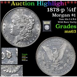 ***Auction Highlight*** 1878-p 7/8tf Morgan Dollar $1 Graded Select Unc By USCG (fc)