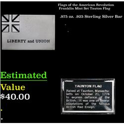 Flags of the American Revolution Franklin Mint Set Tauton Flag 415 Grams Sterling Silver
