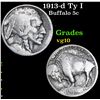 Image 1 : 1913-d Ty I Buffalo Nickel 5c Grades vg+