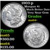 Image 1 : 1903-p Morgan Dollar $1 Grades Choice+ Unc