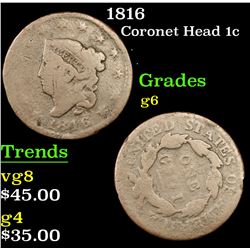 1816 Coronet Head Large Cent 1c Grades g+