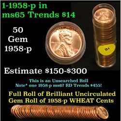 Full roll of 1958-d Lincoln Cents 1c Uncirculated Condition . .