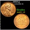 Image 1 : 1953-p Lincoln Cent 1c Grades Select+ Unc RD