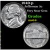 Image 1 : 1940-p Jefferson Nickel 5c Grades Choice+ Unc