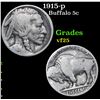 Image 1 : 1915-p Buffalo Nickel 5c Grades vf+