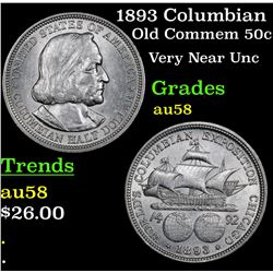 1893 Columbian Old Commem Half Dollar 50c Grades Choice AU/BU Slider