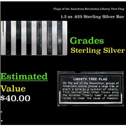Flags of the American Revolution Liberty Tree Flag 1.2 oz .925 Sterling Silver Bar Grades