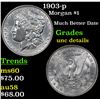 Image 1 : 1903-p Morgan Dollar $1 Grades Unc Details