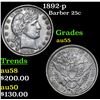 Image 1 : 1892-p Barber Quarter 25c Grades Choice AU