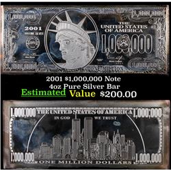 2001 1,000,000 Note Pure Silver Bar 4oz .999 Pure Silver Grades