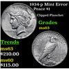Image 1 : 1934-p Mint Error Peace Dollar $1 Grades Select Unc