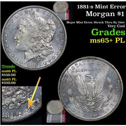 1881-s Mint Error Morgan Dollar $1 Grades GEM+ PL