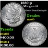 Image 1 : 1889-p Morgan Dollar $1 Grades GEM Unc