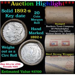 ***Auction Highlight*** Full solid date 1892-s Key Date Morgan silver dollar roll, 20 coins   (fc)