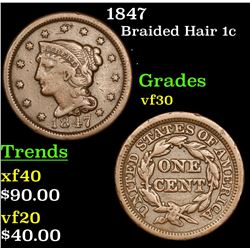 1847 Braided Hair Large Cent 1c Grades vf++