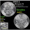 Image 1 : 1902-o Morgan Dollar $1 Grades Select+ Unc