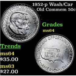 1952-p Wash/Car Old Commem Half Dollar 50c Grades Choice Unc