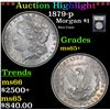 Image 1 : ***Auction Highlight*** 1879-p Morgan Dollar $1 Graded GEM+ Unc By USCG (fc)