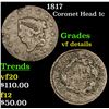 Image 1 : 1817 Coronet Head Large Cent 1c Grades vf details