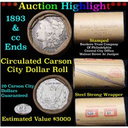 ***Auction Highlight*** Carson City Morgan dollar roll ends 1893 & CC, average circ (fc)