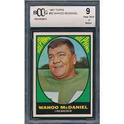 1967 Topps #82 Wahoo McDaniel RC (BCCG 9)