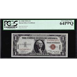 1935A $1 Hawaii Silver Certificate WWII Emergency Note Fr.2300 PCGS Choice New 64PPQ