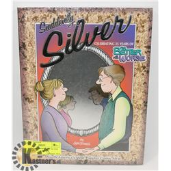 FACTORY SEALED SUDDENLY SILVER CELEBRATING 25