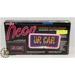 NEW NEON LICENSE PLATE FRAME