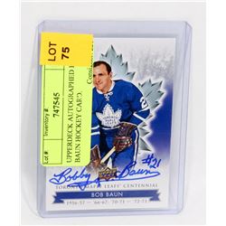 UPPERDECK AUTOGRAPHED BOB BAUN HOCKEY CARD.