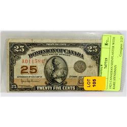 1923 CANADIAN SHINPLASTER WITH RARE HYNDMAN