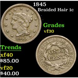 1845 Braided Hair Large Cent 1c Grades vf++