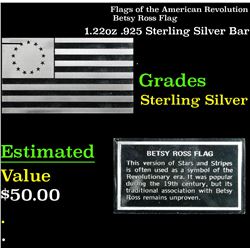 Flags of the American Revolution Betsy Ross Flag .925 Sterling Silver Bar Grades