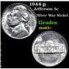 Image 1 : 1944-p Jefferson Nickel 5c Grades Select+ Unc
