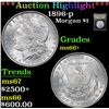 Image 1 : ***Auction Highlight*** 1896-p Morgan Dollar $1 Graded GEM++ Unc By USCG (fc)