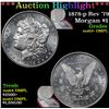 Image 1 : ***Auction Highlight*** 1878-p Rev '79 Morgan Dollar $1 Graded Select Unc+ DMPL By USCG (fc)