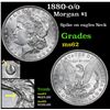 Image 1 : 1880-o/o Morgan Dollar $1 Grades Select Unc