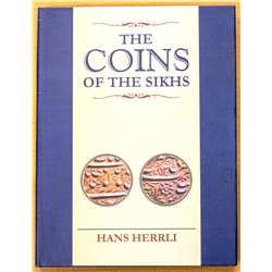 Herrli, Hans. The Coins of the Sikhs, 2004, 2nd edition, 301 pages, hardcover
